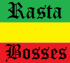 Rasta Bosses